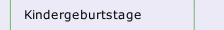 Kindergeburtstage